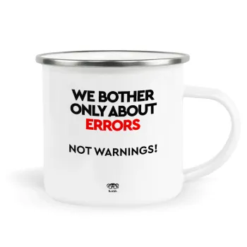We bother only about errors, not warnings, Metallic enamel cup white 360ml