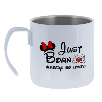 Just born already so loved, Mug Stainless steel double wall 400ml