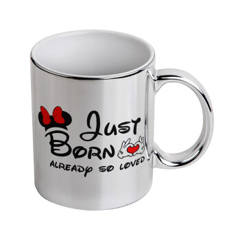 Just born already so loved, Mug ceramic, silver mirror, 330ml