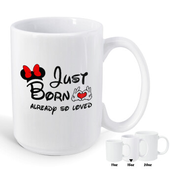 Just born already so loved, Κούπα Mega, κεραμική, 450ml