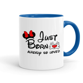 Just born already so loved, Mug colored blue, ceramic, 330ml