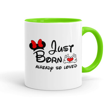 Just born already so loved, Mug colored light green, ceramic, 330ml