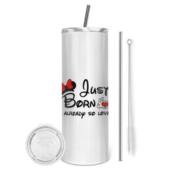 Just born already so loved, Tumbler stainless steel 600ml, with metal straw & cleaning brush