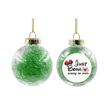 Just born already so loved, Χριστουγεννιάτικη μπάλα δένδρου διάφανη με πράσινο γέμισμα 8cm