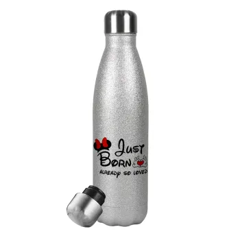Just born already so loved, Metallic Glitter Silver Thermos Flask (Stainless steel), double-walled, 500ml