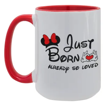 Just born already so loved, Κούπα Mega 15oz, κεραμική Κόκκινη, 450ml