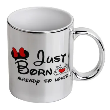 Just born already so loved, Mug ceramic, silver mirror, 330ml