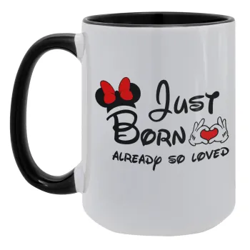 Just born already so loved, Κούπα Mega 15oz, κεραμική Μαύρη, 450ml