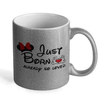 Just born already so loved, Κούπα Ασημένια Glitter που γυαλίζει, κεραμική, 330ml
