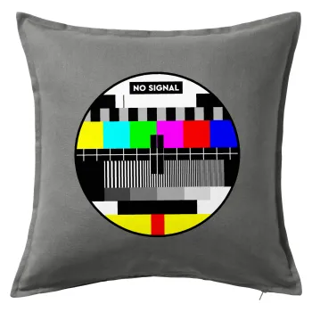 No signal, Sofa cushion Grey 50x50cm includes filling
