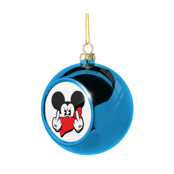 Mickey fuck off, Blue Christmas tree ball ornament 8cm