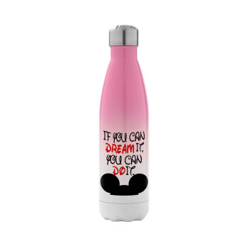If you can dream it, you can do it, Metal mug thermos Pink/White (Stainless steel), double wall, 500ml