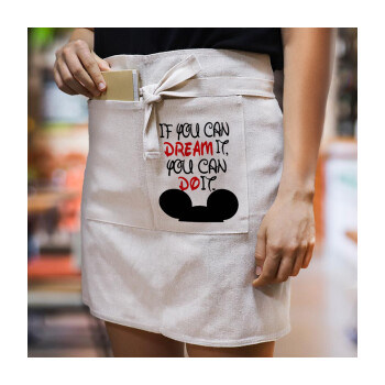 If you can dream it, you can do it, Ποδιά Μέσης με διπλή τσέπη Barista/Bartender, Beige