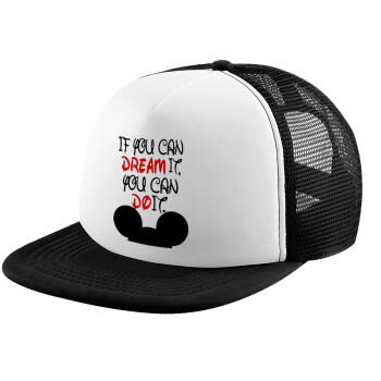 If you can dream it, you can do it, Καπέλο Soft Trucker με Δίχτυ Black/White 