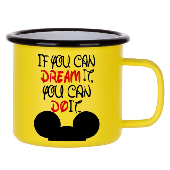 If you can dream it, you can do it, Κούπα Μεταλλική εμαγιέ ΜΑΤ Κίτρινη 360ml
