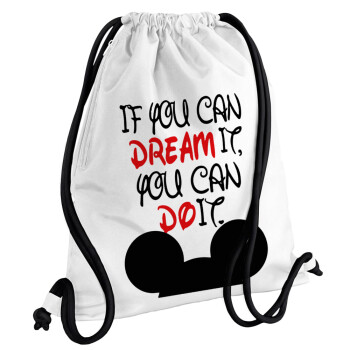 If you can dream it, you can do it, Τσάντα πλάτης πουγκί GYMBAG λευκή, με τσέπη (40x48cm) & χονδρά κορδόνια