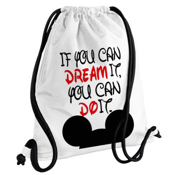If you can dream it, you can do it, Backpack pouch GYMBAG white, with pocket (40x48cm) & thick cords