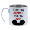 If you can dream it, you can do it — 1