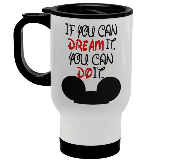 If you can dream it, you can do it — 1