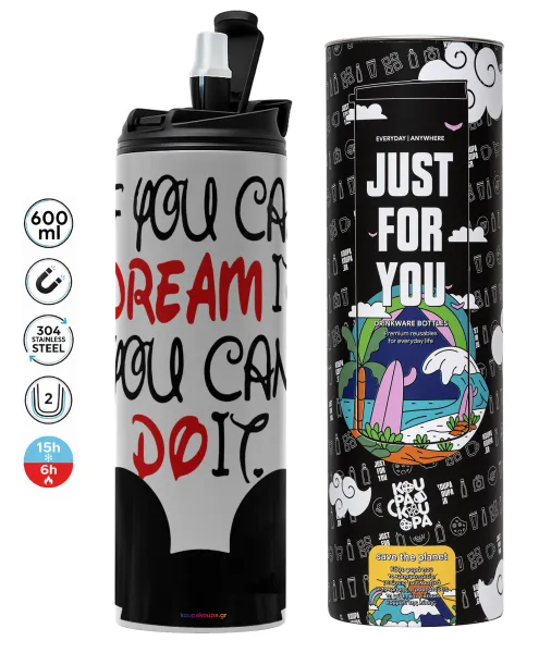 If you can dream it, you can do it — 1