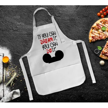 If you can dream it, you can do it, Ποδιά Σεφ Ολόσωμη Παιδική (με ρυθμιστικά και 2 τσέπες)