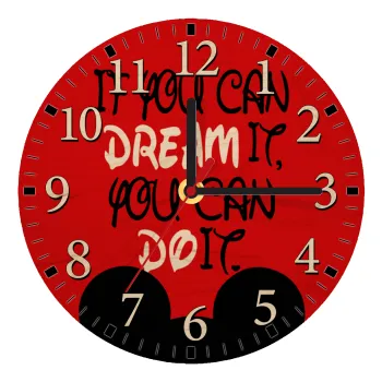 If you can dream it, you can do it, Ρολόι τοίχου ξύλινο plywood (20cm)