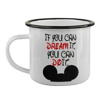 If you can dream it, you can do it, Κούπα εμαγιέ με μαύρο χείλος 360ml