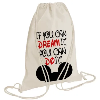 If you can dream it, you can do it, Τσάντα πλάτης πουγκί GYMBAG natural (28x40cm)