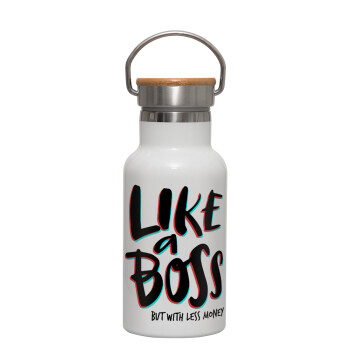 Like a boss, but with less money!!!, Metallic thermos (Stainless steel) White with wooden lid (bamboo), double-walled, 350ml