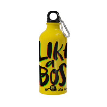 Like a boss, but with less money!!!, Water bottle 600ml