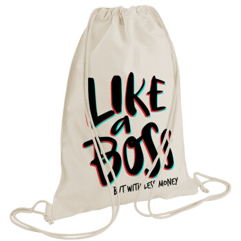 Like a boss, but with less money!!!, Backpack bag GYMBAG natural (28x40cm)
