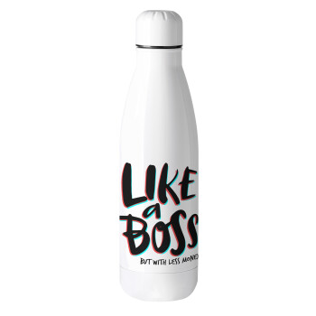 Like a boss, but with less money!!!, Μεταλλικό παγούρι θερμός (Stainless steel), 500ml