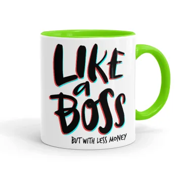 Like a boss, but with less money!!!, Mug colored light green, ceramic, 330ml