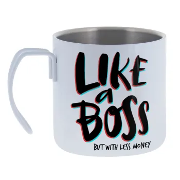 Like a boss — Κούπα Ανοξείδωτη διπλού τοιχώματος 400ml