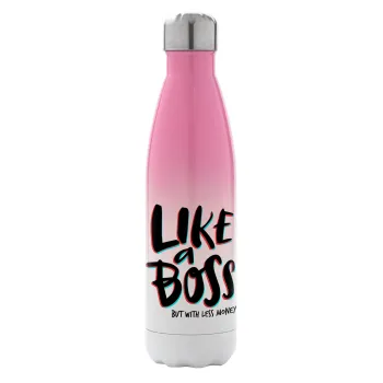 Like a boss, but with less money!!!, Metal mug thermos Pink/White (Stainless steel), double wall, 500ml
