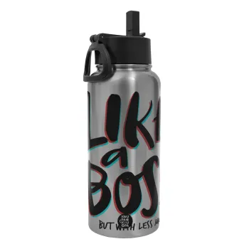 Like a boss, but with less money!!!, Metal mug thermo Silver with Straw and Spout Lid (Stainless steel), double wall, 950ml