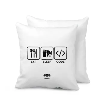 Eat Sleep Code, Μαξιλάρι καναπέ 40x40cm περιέχεται το  γέμισμα
