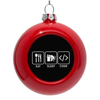 Eat Sleep Code, Red Christmas tree ornament bauble 8cm
