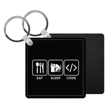 Eat Sleep Code, Μπρελόκ Δερματίνη, τετράγωνο ΜΑΥΡΟ (5x5cm)