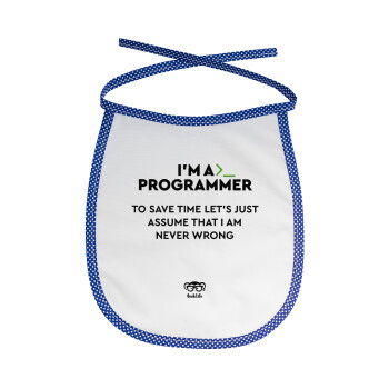 I’m a programmer Save time, Σαλιάρα μωρού αλέκιαστη με κορδόνι Μπλε