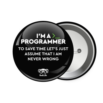 I’m a programmer Save time, Κονκάρδα παραμάνα 7.5cm