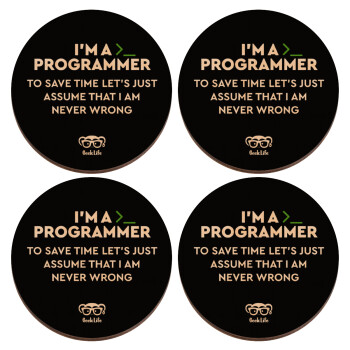 I’m a programmer Save time, ΣΕΤ x4 Σουβέρ ξύλινα στρογγυλά plywood (9cm)