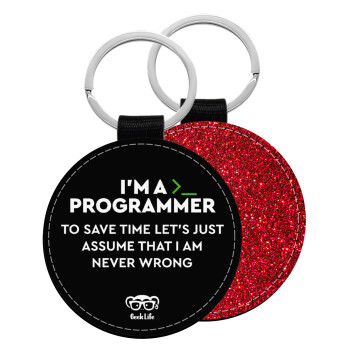 I’m a programmer Save time, Μπρελόκ Δερματίνη, στρογγυλό ΚΟΚΚΙΝΟ (5cm)