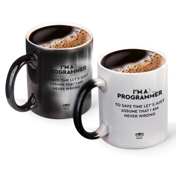 I’m a programmer Save time, Color changing magic Mug, ceramic, 330ml when adding hot liquid inside, the black colour desappears (1 pcs)