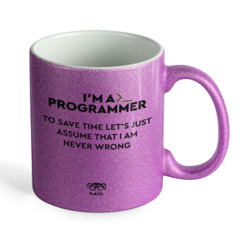 I’m a programmer Save time, 