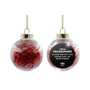 I’m a programmer Save time, Χριστουγεννιάτικη μπάλα δένδρου διάφανη με κόκκινο γέμισμα 8cm
