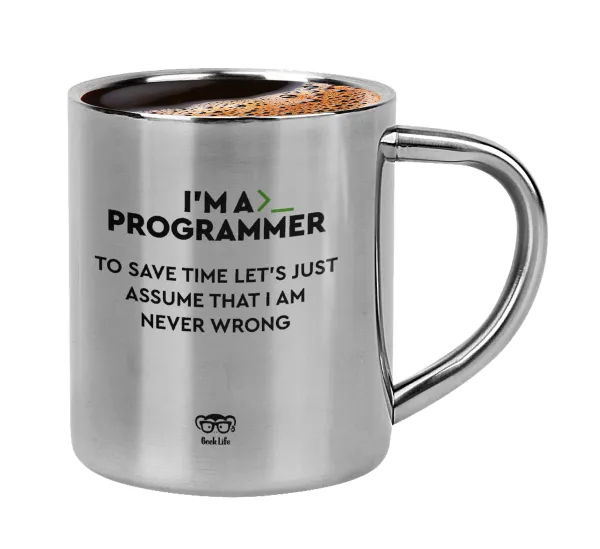I’m a programmer Save time — Κουπάκι μεταλλικό διπλού τοιχώματος για espresso (220ml)