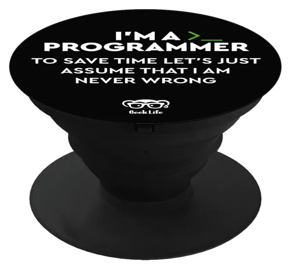 I’m a programmer Save time — Phone Holders Stand  Μαύρο Βάση Στήριξης Κινητού στο Χέρι