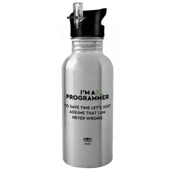 I’m a programmer Save time, Water bottle Silver with straw, stainless steel 600ml