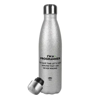 I’m a programmer Save time, Metallic Glitter Silver Thermos Flask (Stainless steel), double-walled, 500ml